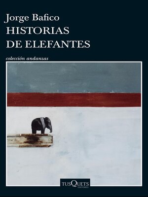 cover image of Historias de elefantes